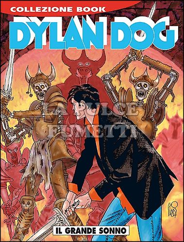 DYLAN DOG COLLEZIONE BOOK # 217: IL GRANDE SONNO
